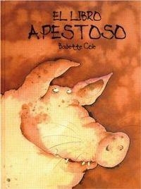 LIBRO APESTOSO, EL | 9789681645595 | COLE, BABETTE