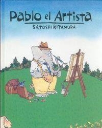 PABLO EL ARTISTA | 9789681682712 | KITAMURA