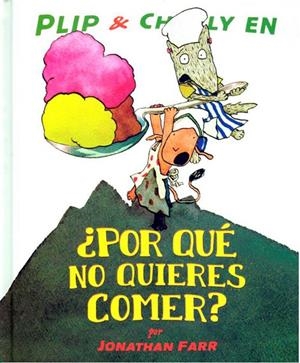 POR QUE NO QUIERES COMER? | 9786071600790 | FARR, JONATHAN