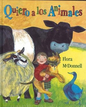 QUIERO A LOS ANIMALES | 9789681649333 | MCDONNELL, FLORA