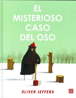 MISTERIOSO CASO DEL OSO, EL | 9786071600134 | JEFFERS, OLIVER