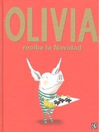 OLIVIA RECIBE LA NAVIDAD | 9789681685645 | FALCONER