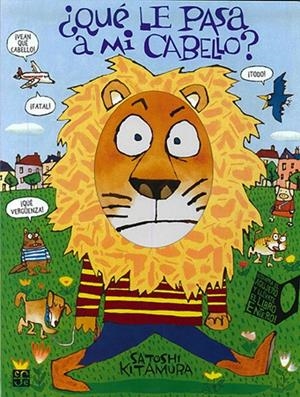 QUE LE PASA A MI CABELLO? | 9789681685287 | KITAMURA, SATOSHI