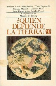 ¿QUIÉN DEFIENDE LA TIERRA? | 9789681617677 | STRONG, MAURICE F.