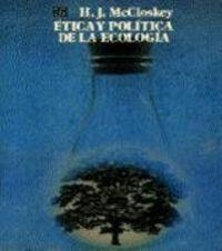 ÉTICA Y POLÍTICA DE LA ECOLOGÍA | 9789681628369 | MCCLOSKEY, HENRY JOHN