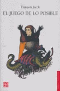 JUEGO DE LO POSIBLE, EL | 9789681677756 | JACOB, FRANÇOIS