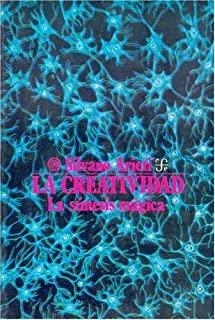CREATIVIDAD, LA : LA SÍNTESIS MÁGICA | 9789681638665 | ARIETI, SILVANO
