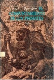 COMPORTAMIENTO DE LOS PRIMATES, EL : PAUTAS Y PERSPECTIVAS | 9789681616991 | BRAMBLETT, CLAUD A.