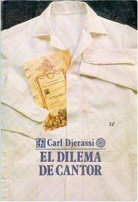 DILEMA DE CANTOR, EL | 9789681640477 | DJERASSI, CARL