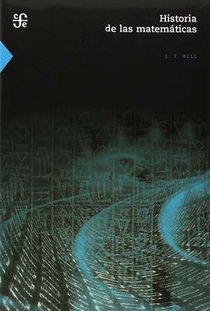 HISTORIA DE LAS MATEMÁTICAS | 9789681618797 | BELL, ERIC TEMPLE