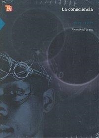 CONSCIENCIA, LA : UN MANUAL DE USO | 9786071601582 | ZEMAN, ADAM