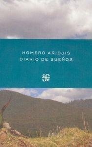 DIARIO DE SUEÑOS | 9786071605528 | ARIDJIS, HOMERO