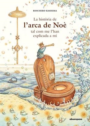 HISTÒRIA DE L''ARCA DE NOÈ TAL COM ME L'HAN EXPLICADA A MI, LA | 9788417555412 | KASHIMA, KOICHIRO