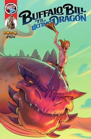 BUFFALO BILL Y EL ÚLTIMO DRAGÓN 04 | 9788412183993 | DIAZ / MALDONADO