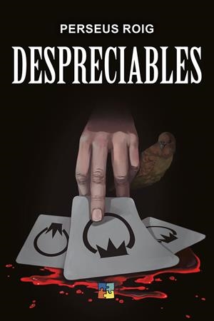 DESPRECIABLES | 9788418377051 | GIL ABÁN, SERGIO