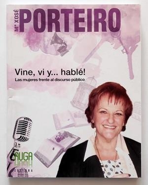 VINE, VI Y-- HABLE! | 9788493825386 | PORTEIRO GARCÍA, M. JOSE