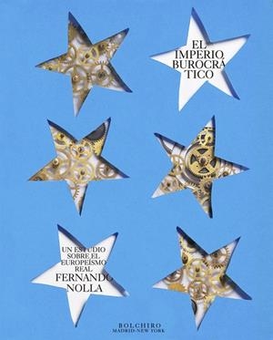 IMPERIO BUROCRATICO, EL | 9788416503100 | NOLLA FERNANDEZ, FERNANDO