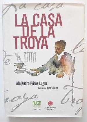 CASA DE LA TROYA, LA | 9788493667610 | PEREZ LUGIN, A.