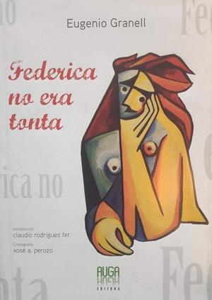 FEDERICA NO ERA TONTA Y OTROS CUENTOS | 9788493932817 | GRANELL, EUGENIO F.