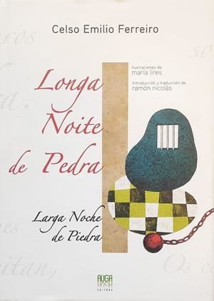 LONGA NOITE DE PEDRA = LARGA NOCHE DE PIEDRA | 9788493932800 | FERREIRO, CELSO EMILIO