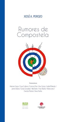 RUMORES DE COMPOSTELA | 9788494877841 | PEROZO RUIZ, XOSE ANTONIO