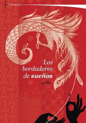 BORDADORES DE SUEÑOS, LOS | 9788413401324 | XIN, LU