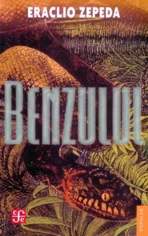 BENZULUL (CUENTOS) | 9789681617783 | ZEPEDA, ERACLIO