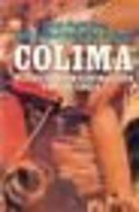 COLIMA : PLANIFICACIÓN CENTRALISTA Y CRISIS LOCAL | 9789681620455 | BOLIO OSES, JORGE / RAMÍREZ INZUNZA, JOSÉ RAFAEL