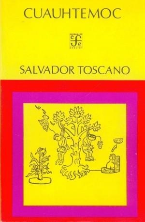 CUAUHTÉMOC | 9789681605292 | TOSCANO, SALVADOR