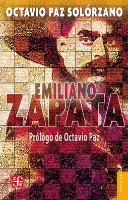 EMILIANO ZAPATA | 9786071607256 | PAZ SOLÓRZANO, OCTAVIO
