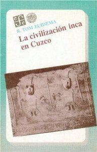 CIVILIZACIÓN INCA EN CUZCO, LA | 9789681635237 | ZUIDEMA, R. TOM