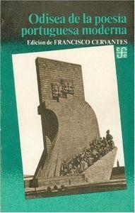 ODISEA DE LA POESÍA PORTUGUESA MODERNA | 9789681620363 | CERVANTES, FRANCISCO
