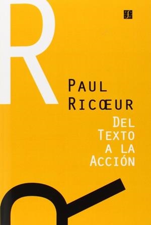 DEL TEXTO A LA ACCIÓN : ENSAYOS DE HERMENÉUTICA, II | 9789505573653 | RICOEUR, PAUL