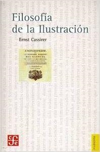 FILOSOFÍA DE LA ILUSTRACIÓN | 9789681607104 | CASSIRER, ERNST