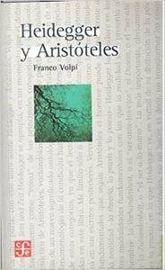 HEIDEGGER Y ARISTÓTELES | 9789505579181 | VOLPI, FRANCO