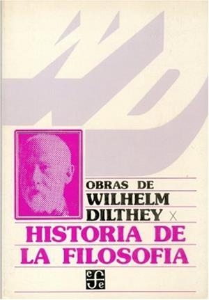 HISTORIA DE LA FILOSOFÍA | 9789681602543 | DILTHEY, WILHELM