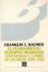 PENSAMIENTO EUROPEO MODERNO, EL : CONTINUIDAD Y CAMBIO EN LAS IDEAS, 1600-1950 | 9789681618643 | BAUMER, FRANKLIN LEVAN