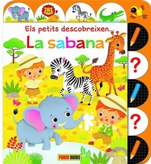 PETITS DESCOBREIXEN…, ELS. LA SABANA | 9788413344638