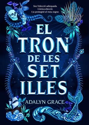 TRON DE LES SET ILLES, EL | 9788424668006 | GRACE, ADALYN