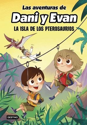 AVENTURAS DE DANI Y EVAN 02, LAS. LA ISLA DE LOS PTEROSAURIOS | 9788408233817 | LAS AVENTURAS DE DANI Y EVAN