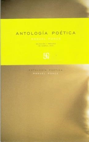 ANTOLOGÍA POÉTICA | 9789681604820 | PONCE ZAVALA, MANUEL