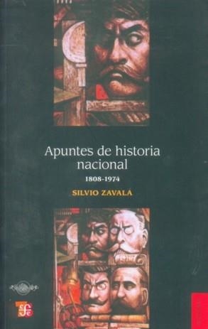 APUNTES DE HISTORIA NACIONAL 1808-1974 | 9789681634421 | ZAVALA, SILVIO