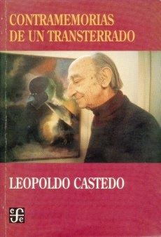 CONTRAMEMORIAS DE UN TRANSTERRADO | 9789567083732 | CASTEDO, LEOPOLDO