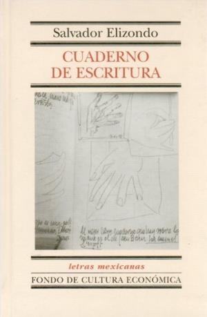 CUADERNO DE ESCRITURA | 9789681661649 | ELIZONDO, SALVADOR