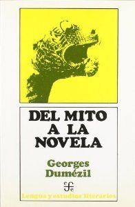 DEL MITO A LA NOVELA : LA SAGA DE HADINGUS [SAXO GRAMÁTICO I, V-VIII] Y OTROS ENSAYOS | 9788437503424 | DUMÉZIL, GEORGES