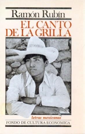 CANTO DE LA GRILLA, EL | 9789681616748 | RUBÍN, RAMÓN