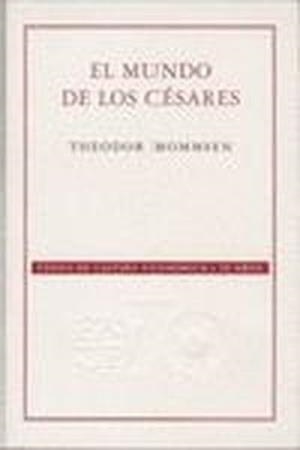 MUNDO DE LOS CÉSARES, EL | 9788437505756 | MOMMSEN, THEODOR