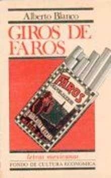 GIROS DE FAROS | 9789681602437 | BLANCO, ALBERTO