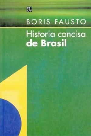 HISTORIA CONCISA DE BRASIL | 9789505575558 | FAUSTO, BORIS