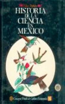 HISTORIA DE LA CIENCIA EN MÉXICO : ESTUDIOS Y TEXTOS, SIGLO XIX | 9789681621124 | TRABULSE, ELÍAS